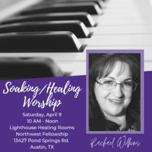 Soaking/Healing Worship | Lighthouse Healing Rooms @ Northwest Fellowship