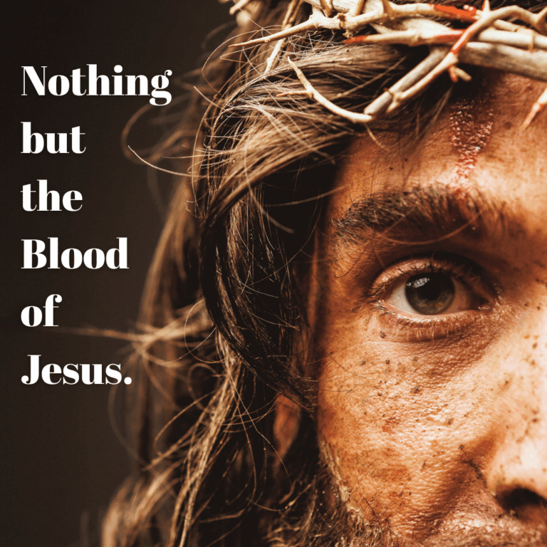 Nothing But the Blood