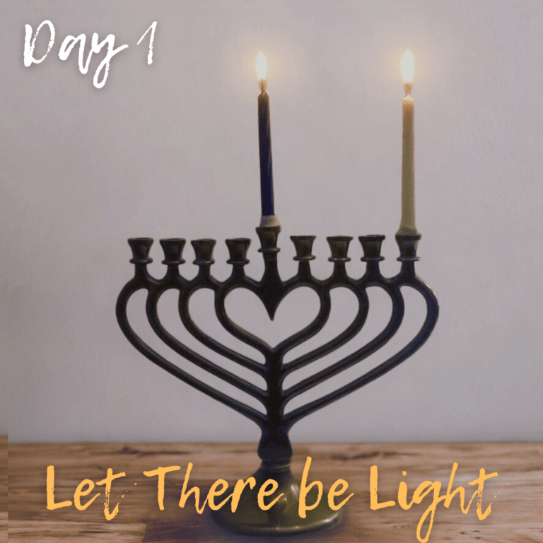 Hanukkah Day 1 – Let There Be Light