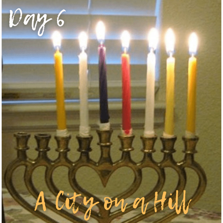 Hanukkah Day 6: A City on a Hill