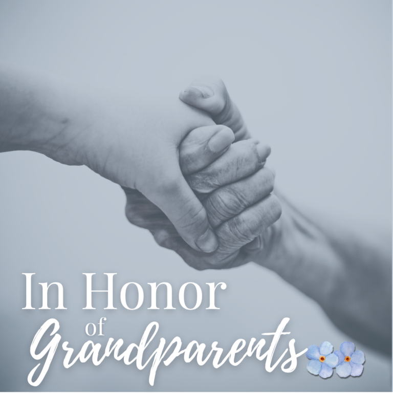 In Honor of Grandparents | Their Lives & Legacies