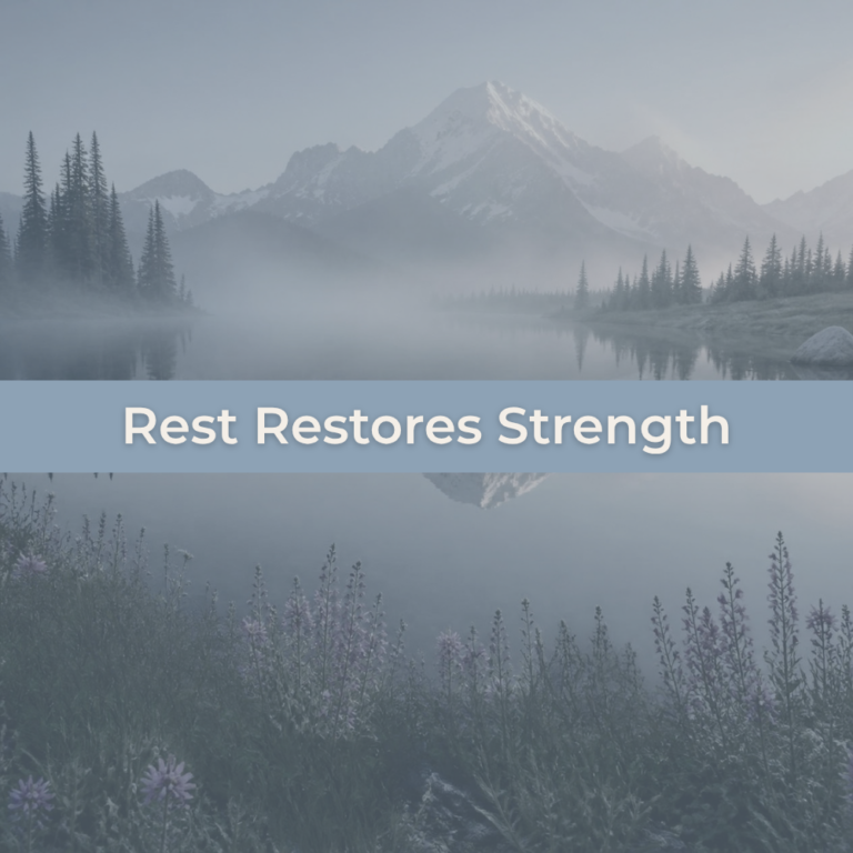 Rest is a Weapon (part 3): Rest Restores Strength
